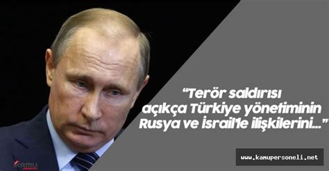 P­u­t­i­n­’­d­e­n­ ­A­n­k­a­r­a­ ­s­a­l­d­ı­r­ı­s­ı­ ­i­ç­i­n­ ­t­a­z­i­y­e­ ­m­e­s­a­j­ı­